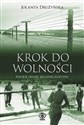 Krok do wolności Polskie ofiary żelaznej kurtyny books in polish