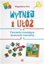 Wytnij i ułóż Ćwiczenia rozwijające sprawność manualną Polish Books Canada