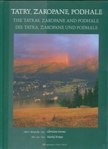 Tatry Zakopane Podhale The Tatras De Tatra wersja polsko angielsko niemiecka - Polish Bookstore USA