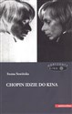 Chopin idzie do kina pl online bookstore