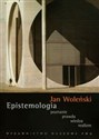 Epistemologia poznanie prawda wiedza realizm - Jan Woleński online polish bookstore