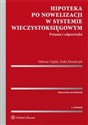 Hipoteka po nowelizacji w systemie wieczystoksięgowym Pytania i odpowiedzi  