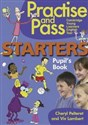 Practise and Pass Starters Pupil's Book Cambridge Young Learners English Test  