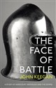 The Face of Battle: A Study of Agincourt, Waterloo and the Somme Bookshop