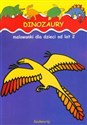 Dinozaury Malowanki dla dzieci od lat 2  pl online bookstore