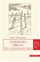 Literatura obecna Szkice o najnowszej prozie i krytyce chicago polish bookstore