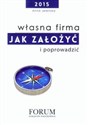 Własna firma Jak założyć i poprowadzić - Anna Jeleńska - Polish Bookstore USA