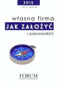 Własna firma Jak założyć i poprowadzić - Polish Bookstore USA