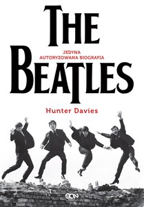 The Beatles Jedyna autoryzowana biografia Polish Books Canada