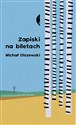 Zapiski na biletach books in polish