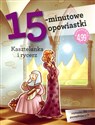 15-minutowe opowiastki: Kasztelanka i rycerz  