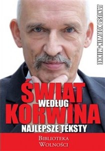 Świat według Korwina Najlepsze teksty  