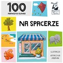 Kapitan Nauka 100 pierwszych słówek Na spacerze - Opracowanie Zbiorowe Polish Books Canada