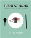Sushi at Home  - Yuki Gomi Canada Bookstore