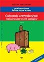 Ćwiczenia artykulacyjne: Różnicowanie trzech szeregów Zeszyt 4 buy polish books in Usa