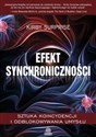 Efekt synchroniczności Sztuka koincydencji i odblokowywania umysłu Polish Books Canada