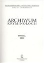 Archiwum kryminologii Tom XL 2018 - 