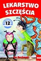 Lekarstwo szczęścia. Bajki pedagogiczne Polish bookstore