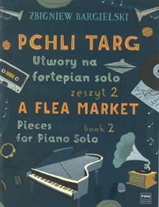 Pchli Targ.Utwory na fortepian solo z.2 polish books in canada