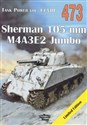 Sherman 105 mm M4A3E2 Jumbo Tank Power vol. CCVIII 473 - Janusz Ledwoch