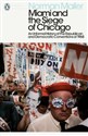 Miami and the Siege of Chicago - Norman Mailer Bookshop