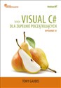Visual C# dla zupełnie początkujących Owoce programowania. Wydanie IV - Polish Bookstore USA