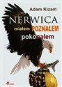 Nerwica miałem poznałem pokonałem  