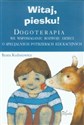 Witaj piesku Dogoterapia we wspomaganiu rozwoju dzieci o specjalnych potrzebach edukacyjnych chicago polish bookstore