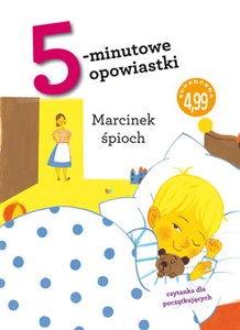 5-minutowe opowiastki: Śpioch Marcinek  