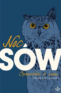 Noc sów Opowieści z lasu Polish bookstore