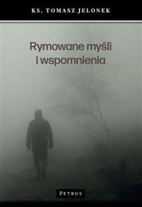 Rymowane myśli i wspomnienia  