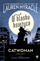 Catwoman W blasku Księżyca - Lauren Myracle