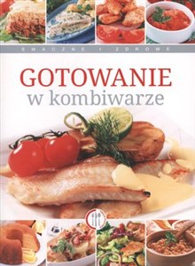 Gotowanie w kombiwarze Polish Books Canada