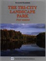 The Tri-City Landscape Park Four seasons Polish Books Canada