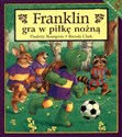 Franklin gra w piłkę nożną chicago polish bookstore