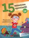 15-minutowe opowiastki: Martynka pędziwiatr buy polish books in Usa