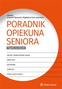 Poradnik opiekuna seniora Polish bookstore