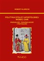 Polityka Stolicy Apostolskiej wobec Chin Przeszłość, teraźniejszość, przyszłość online polish bookstore