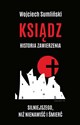 Ksiądz Historia zawierzenia silniejszego niż nienawiść i śmierć Bookshop