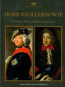 Hohenzollernowie Dynastie Europy 7 Biografie Herby Drzewa genealogiczne  