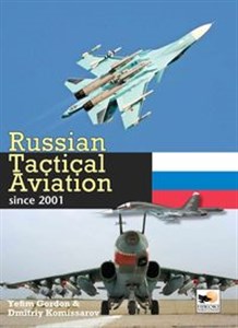 Russian Tactical Aviation Since 2001  