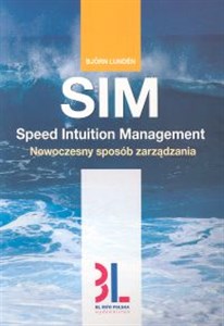 SIM Speed Intuition Management Nowoczesny sposób zarządzani Polish Books Canada