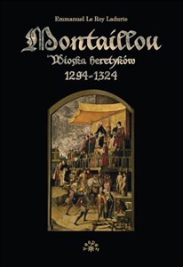 Montaillou Wioska heretyków 1294-1324 Canada Bookstore