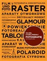 100 idei, które zmieniły fotografię - Polish Bookstore USA