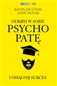 Odkryj w sobie psychopatę i osiągnij sukces books in polish