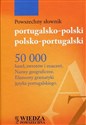 Powszechny słownik portugalsko-polski polsko-portugalski - Opracowanie Zbiorowe