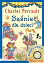 Baśnie dla dzieci Charles Perrault Książka z płytą CD - Polish Bookstore USA