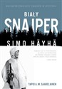 Biały snajper Simo Häyhä - Tapio A.M. Saarelainen - Polish Bookstore USA
