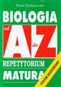 Biologia A-Z Repetytorium Matura Poziom rozszerzony  