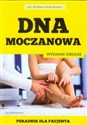 Dna moczanowa Poradnik dla pacjenta - Konrad Kokurewicz - Polish Bookstore USA